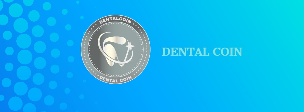 Crypto Dentalcoin and Cosmetic Dentistry Cryptocurrency